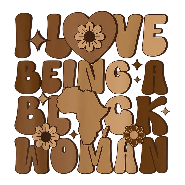I Love Being A Black Woman-66