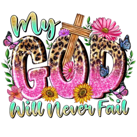 My God Would Never Fail-29