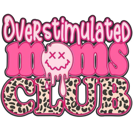 Overstimulated Mom Club -02