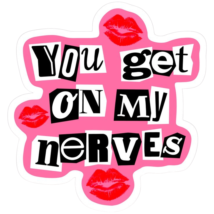 You Get On My Nerves-64